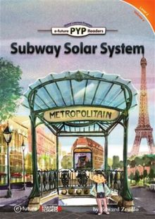 Subway Solar System (PYP Readers 2)