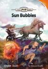 Sun Bubbles (PYP Readers 2)