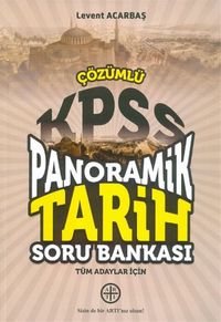 KPSS Tüm Adaylar için Panoramik Tarih Çözümlü Soru Bankası