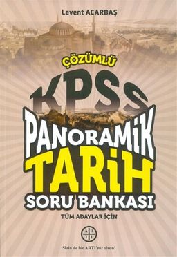 KPSS Tüm Adaylar için Panoramik Tarih Çözümlü Soru Bankası