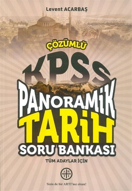 KPSS Tüm Adaylar için Panoramik Tarih Çözümlü Soru Bankası