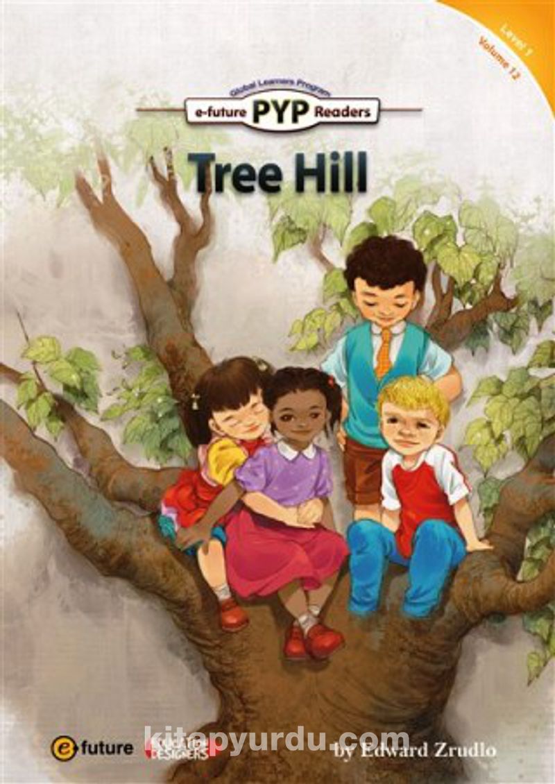 Tree Hill (PYP Readers 1)