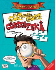 Göz Göre Göre Görsel Zeka - Süleyman Kahraman