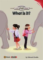 What Is It? (PYP Readers 3)