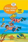 Dolu Dolu Yaz Tatili