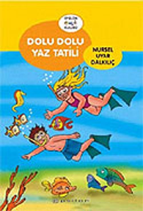 Dolu Dolu Yaz Tatili
