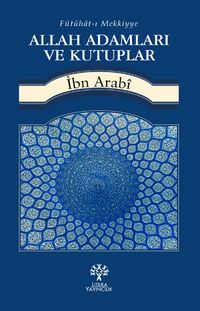 Allah Adamları ve Kutuplar