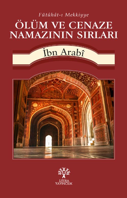 Ölüm ve Cenaze Namazının Sırları
