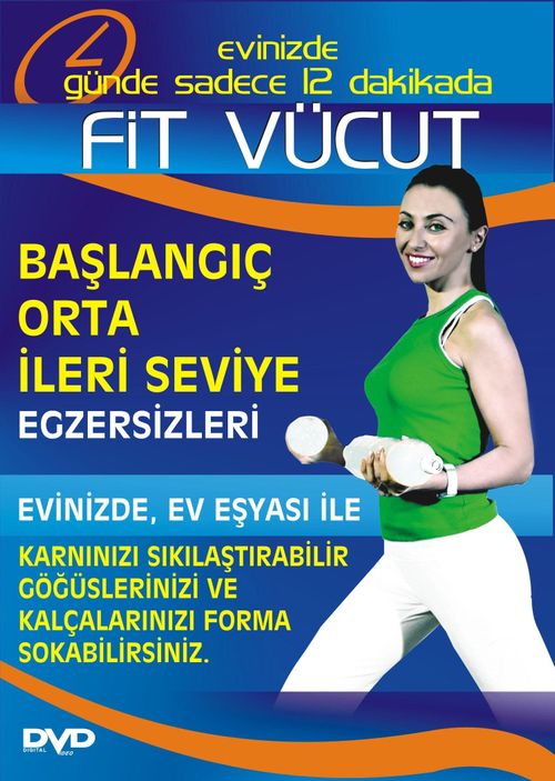 Fit Vücut / Başlangıç-Orta-İleri Seviye Egzersizleri (Dvd)