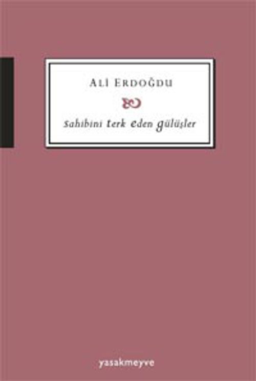 Sahibini Terk Eden Gülüşler