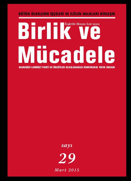 Birlik ve Mücadele Dergisi Sayı:29 Mart 2015