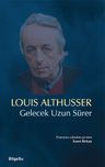 Gelecek Uzun Sürer