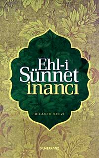 Ehl-i Sünnet İnancı