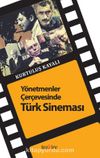 Yönetmenler Çerçevesinde Türk Sineması