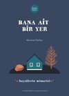 Bana Ait Bir Yer