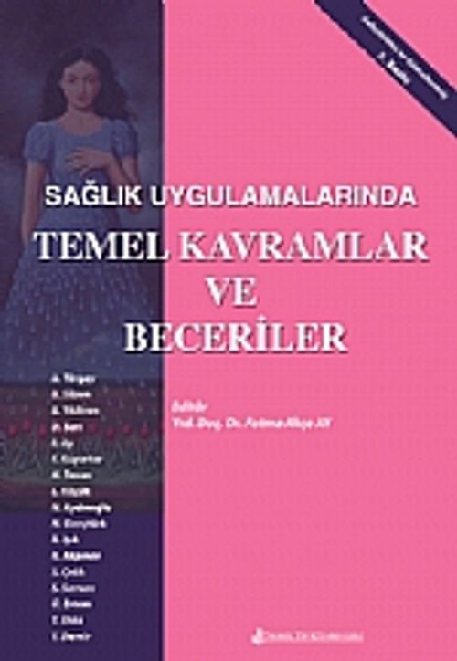 Sağlık Uygulamalarında Temel Kavramlar ve Beceriler