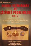 Makina Elemanları ve &Ccedil;&ouml;z&uuml;ml&uuml; Problemleri Cilt:2