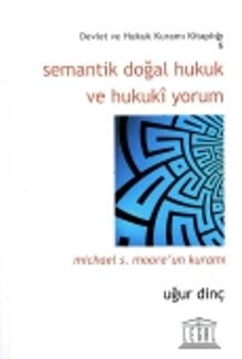 Semantik Doğal Hukuk ve Hukuki Yorum