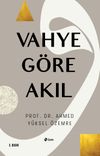 Vahye G&ouml;re Akıl