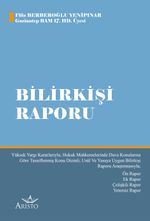 Bilirkişi Raporu