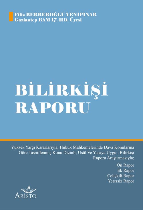 Bilirkişi Raporu