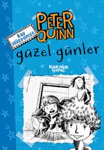 Bay İllüzyonist Peter Quinn & Güzel Günler
