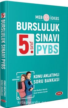 5. Sınıf PYBS-İOKBS Bursluluk Sınavı Konu Anlatımlı Soru Bankası - Kolektif