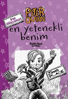 Bay İllüzyonist Peter Quinn & En Yetenekli Benim