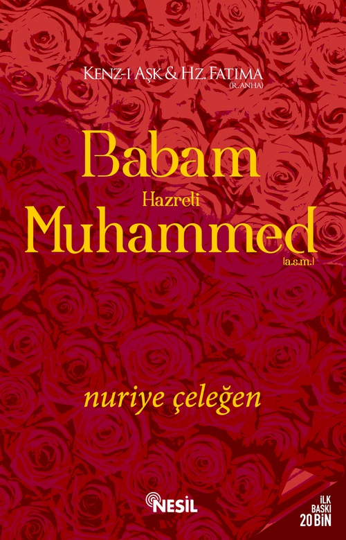 Babam Hazreti Muhammed (a.s.m.)