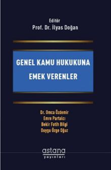 Genel Kamu Hukukuna Emek Verenler