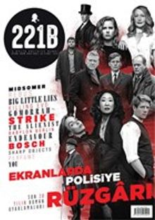 221B İki Aylık Polisiye Dergi Sayı: 22 Eylül - Ekim 2019