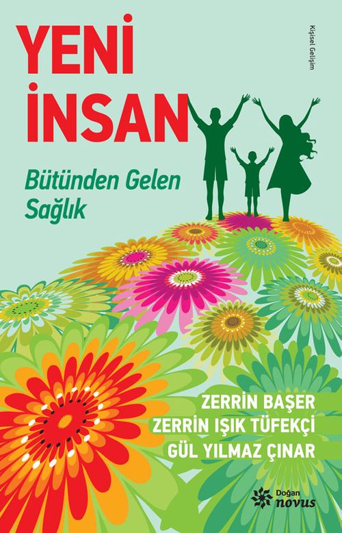 Yeni İnsan & Bütünden Gelen Sağlık