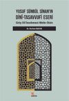 Yusuf S&uuml;nb&uuml;l Sinan'ın Dini-Tasavvufi Eseri