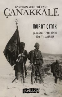 Bastığın Yerleri Tanı Çanakkale