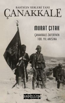 Bastığın Yerleri Tanı Çanakkale