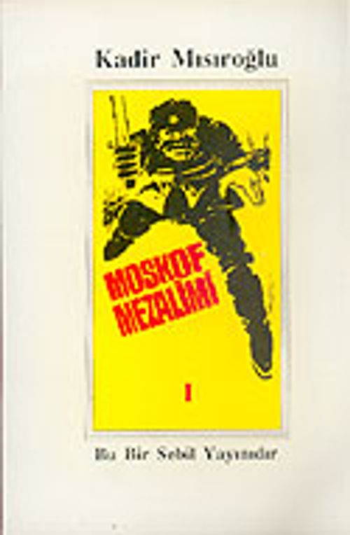 Moskof Mezalimi I