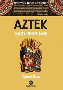Aztek (Üçüncü Kitap)