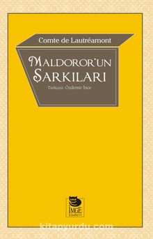 Maldoror'un Şarkıları - Comte de Lautreamont