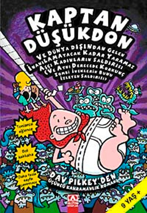 Kaptan Düşükdon / Ve Dünya Dışından Gelen İnanılamayacak Kadar Yaramaz Aşçı Kadınların Saldırısı  & Ve Aynı Derecede Korkunç Zombi İneklerin Bunu İzleyen Saldırısı