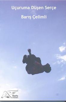 Uçuruma Düşen Serçe