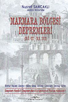 Marmara Bölgesi Depremleri (M.Ö.427 - M.S.1912)