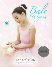 Bale Stüdyosu - Tan Sağtürk