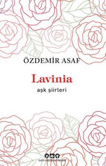 Lavinia - Aşk Şiirleri - Özdemir Asaf