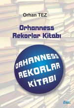 Orhanness Rekorlar Kitabı