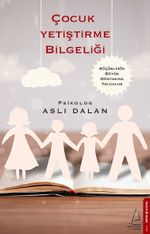 Çocuk Yetiştirme Bilgeliği