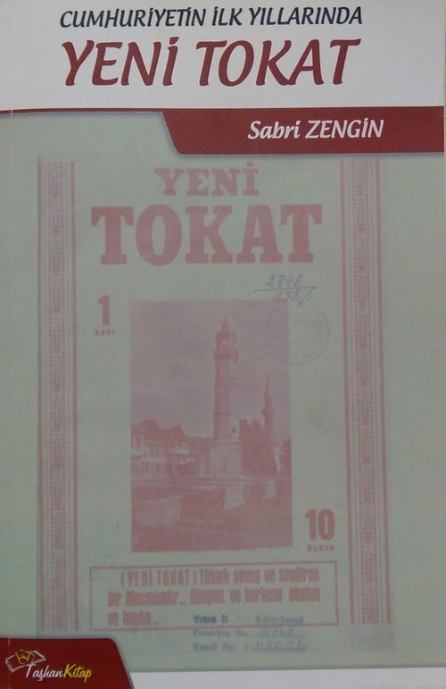 Cumhuriyetin İlk Yıllarında Yeni Tokat