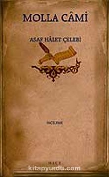 Molla Cami - Asaf Halet Çelebi