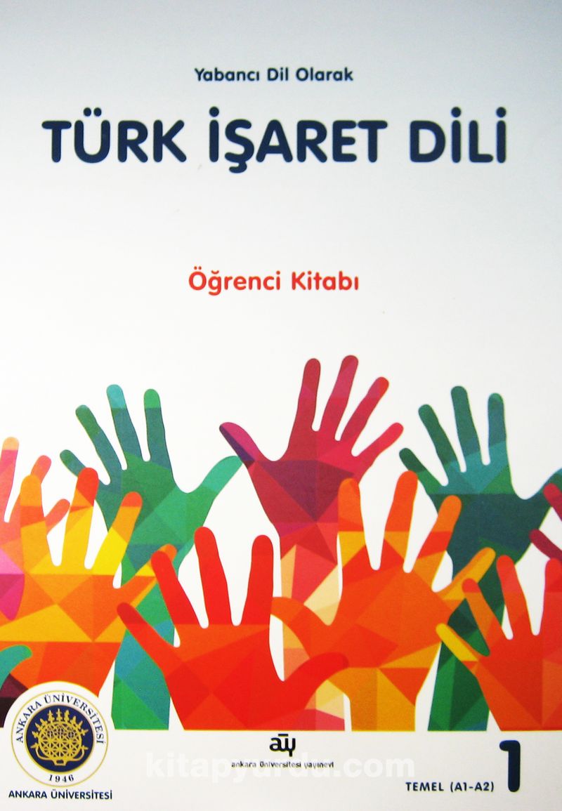 Yabancı Dil Olarak Türk İşaret Dili Öğrenci Kitabı