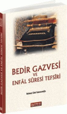 Bedir Gazvesi ve Enfal Suresi Tefsiri - Mahmud Sami Ramazanoğlu