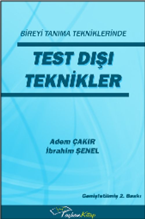Bireyi Tanıma Tekniklerinde Test Dışı Teknikler